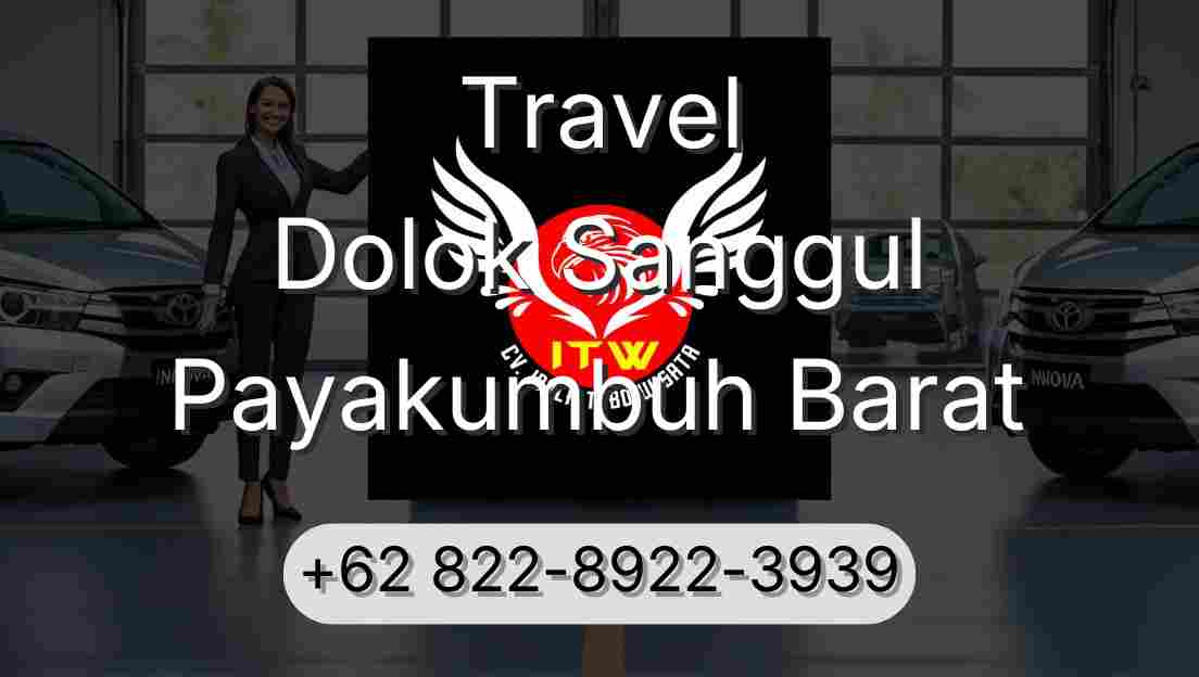 Travel Dolok Sanggul Payakumbuh Barat