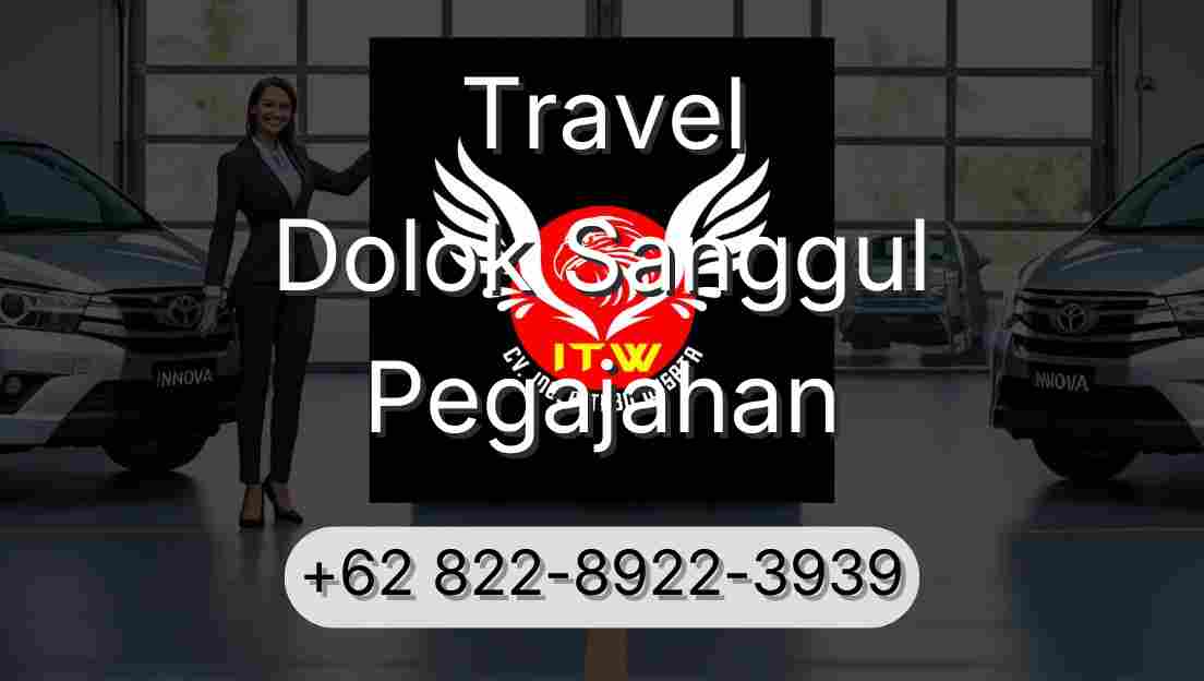 Travel Dolok Sanggul Pegajahan
