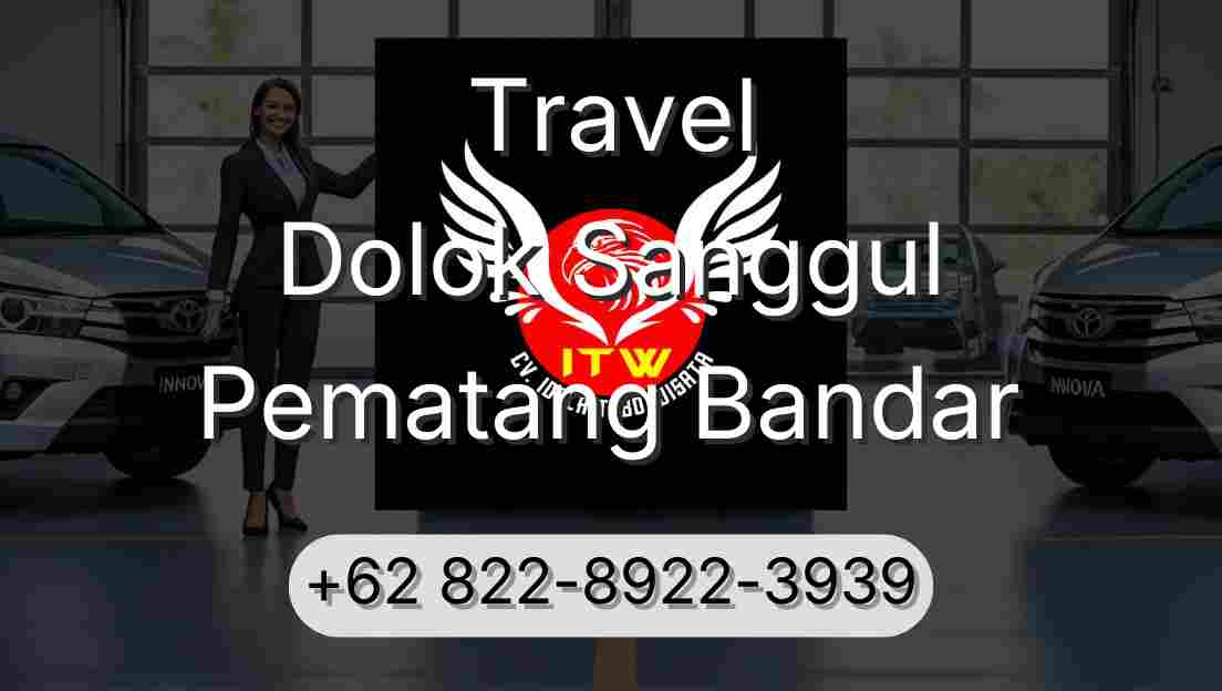 Travel Dolok Sanggul Pematang Bandar