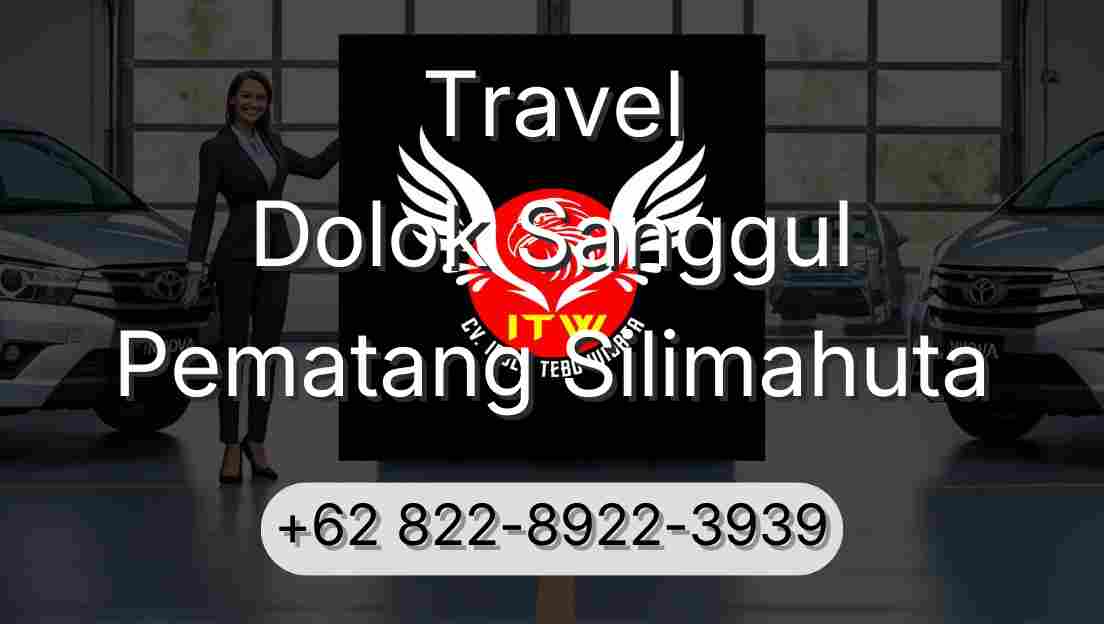 Travel Dolok Sanggul Pematang Silimahuta