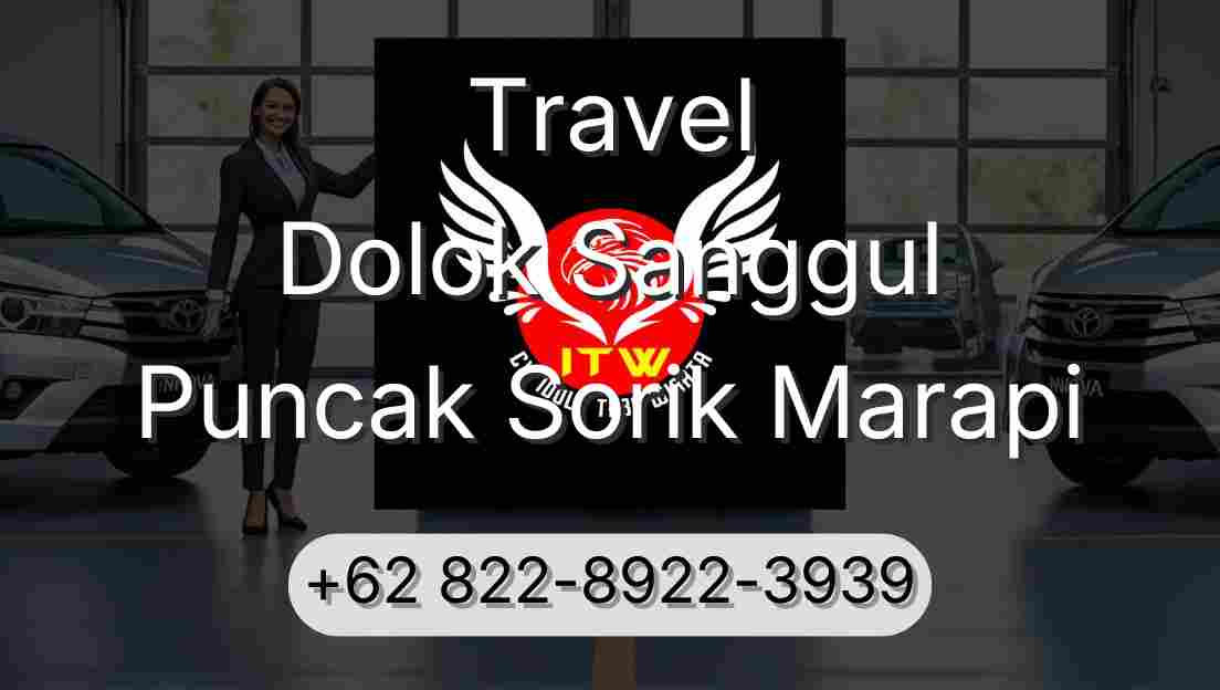 Travel Dolok Sanggul Puncak Sorik Marapi