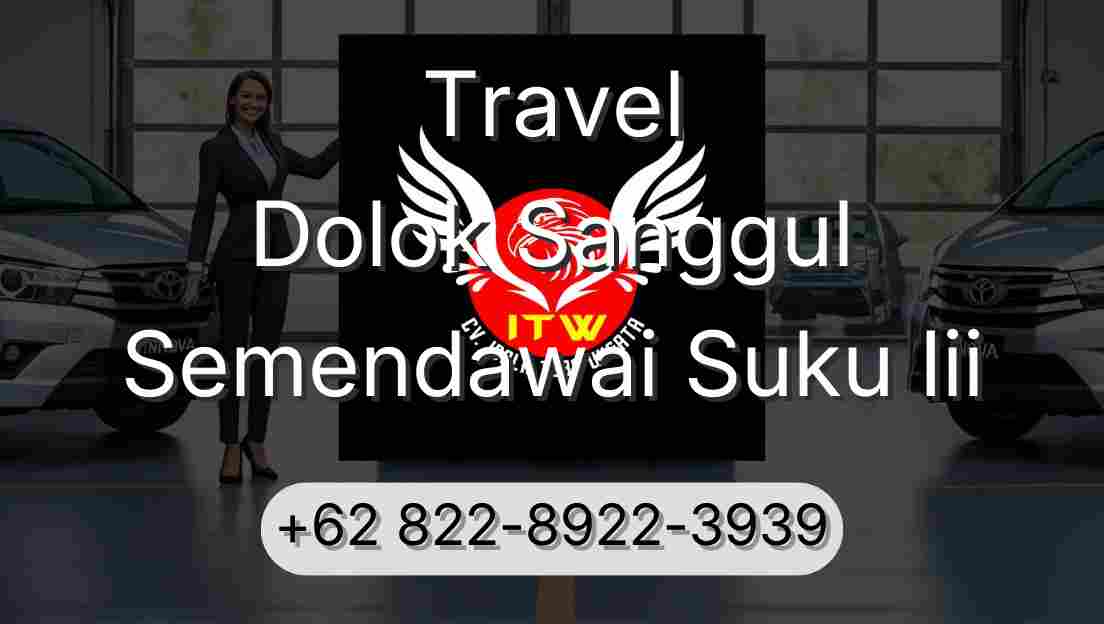 Travel Dolok Sanggul Semendawai Suku Iii