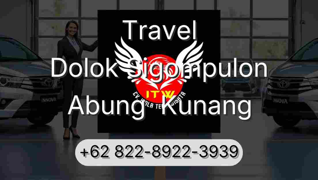 Travel Dolok Sigompulon Abung  Kunang