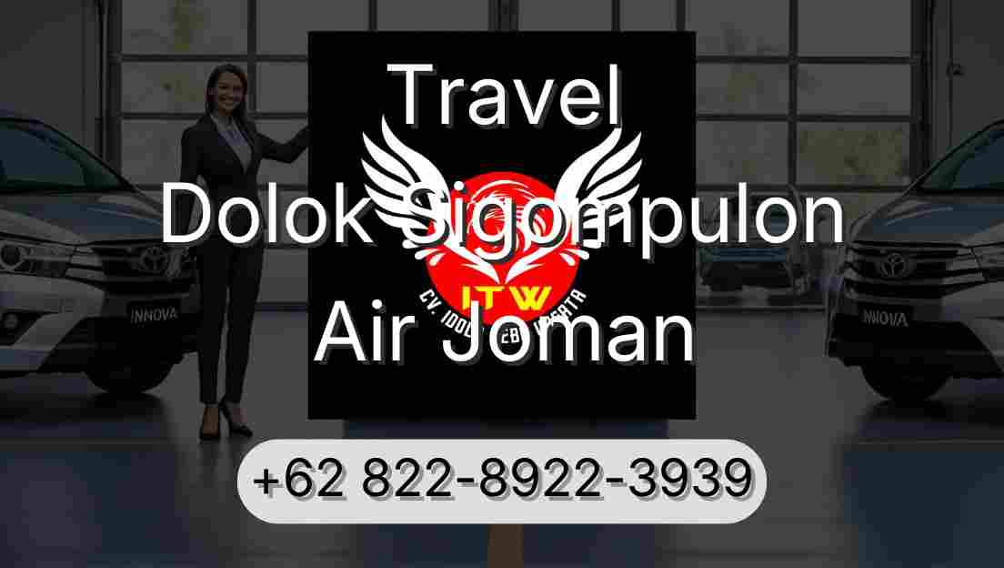 Travel Dolok Sigompulon Air Joman
