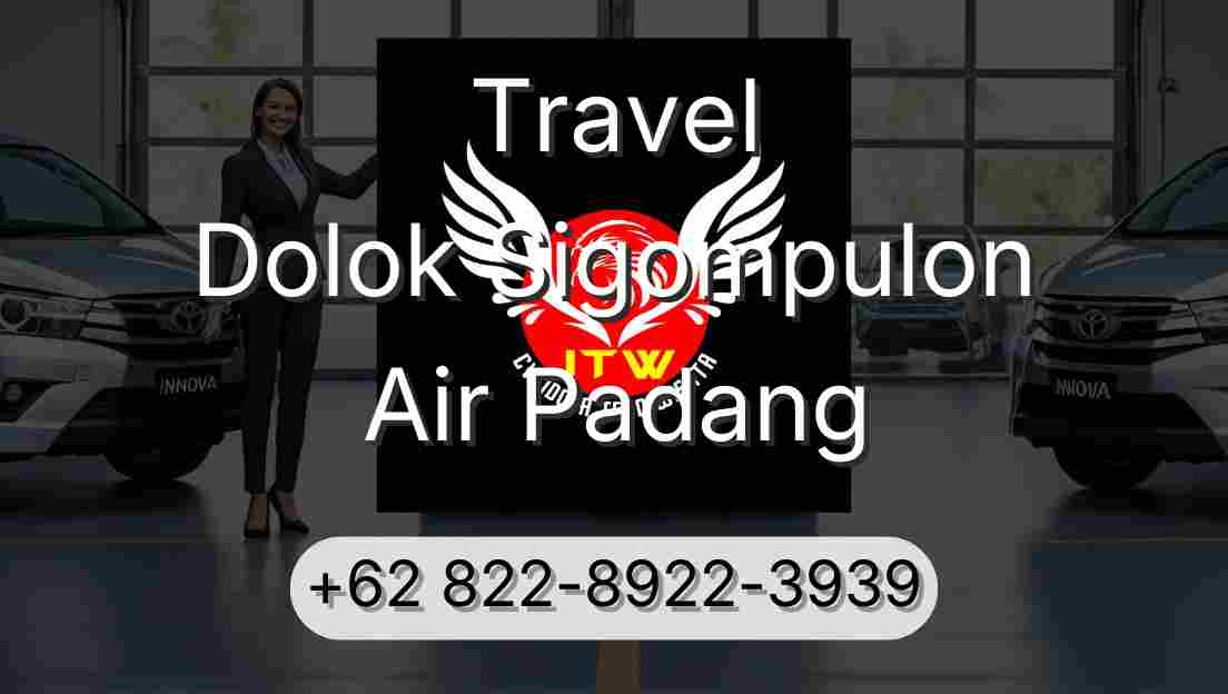 Travel Dolok Sigompulon Air Padang