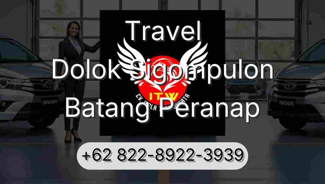 Travel Dolok Sigompulon Batang Peranap