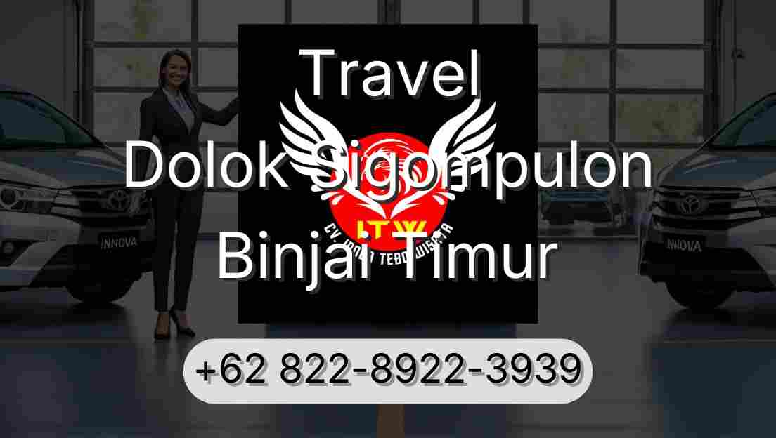 Travel Dolok Sigompulon Binjai Timur