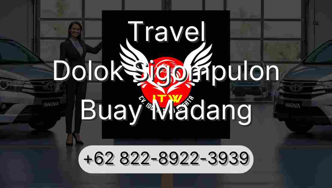 Travel Dolok Sigompulon Buay Madang