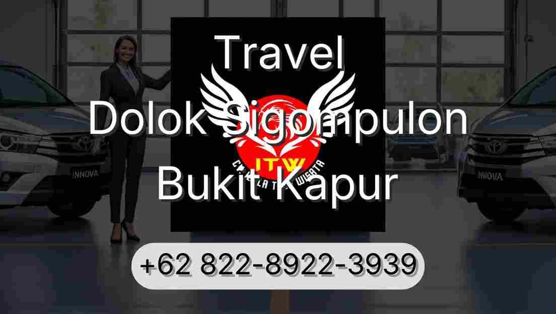 Travel Dolok Sigompulon Bukit Kapur
