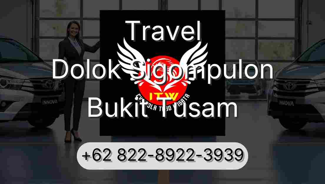 Travel Dolok Sigompulon Bukit Tusam