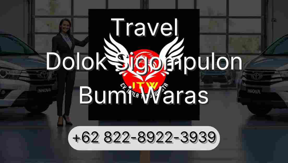 Travel Dolok Sigompulon Bumi Waras