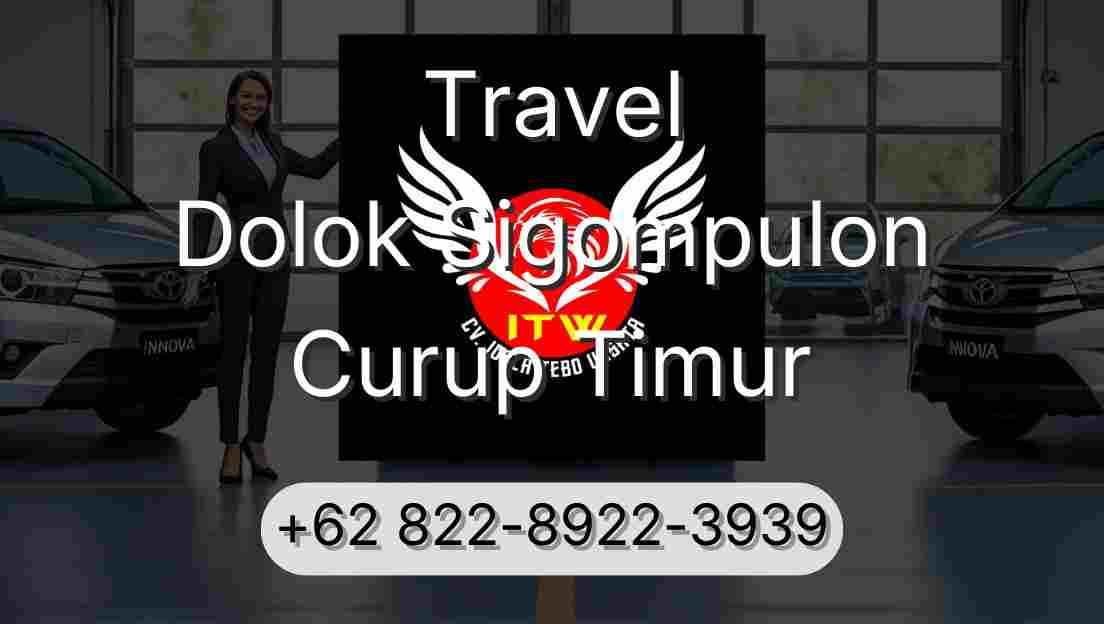 Travel Dolok Sigompulon Curup Timur