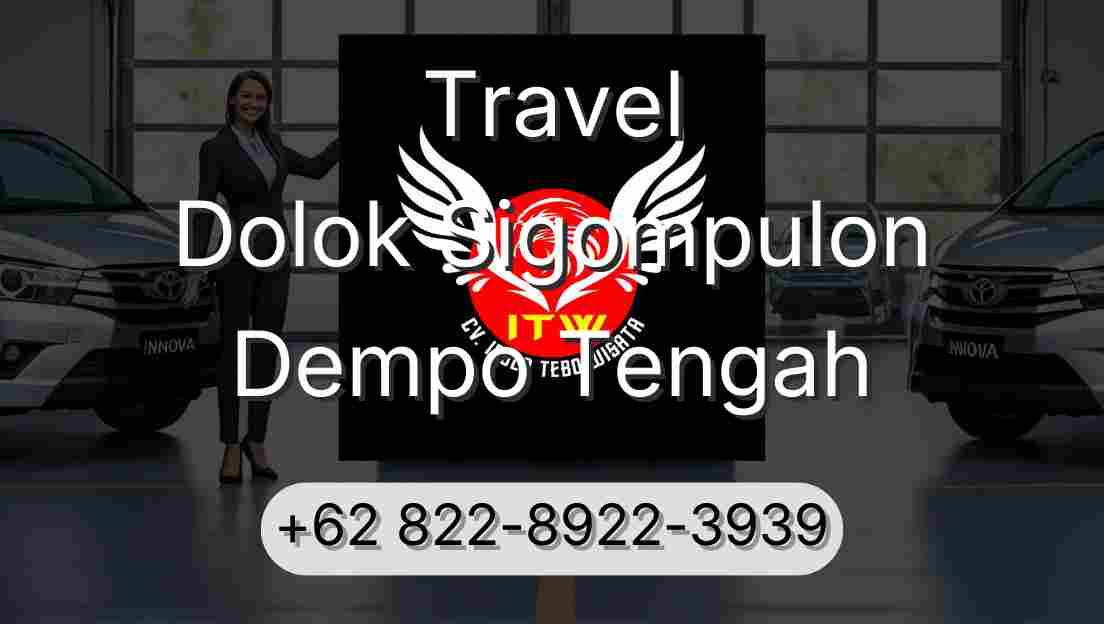 Travel Dolok Sigompulon Dempo Tengah