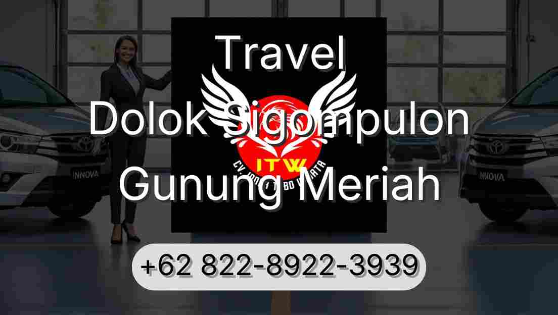 Travel Dolok Sigompulon Gunung Meriah