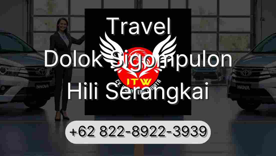 Travel Dolok Sigompulon Hili Serangkai