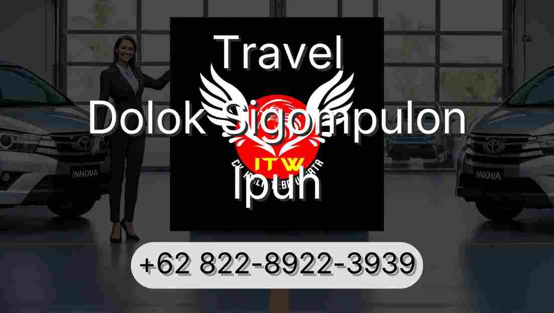 Travel Dolok Sigompulon Ipuh