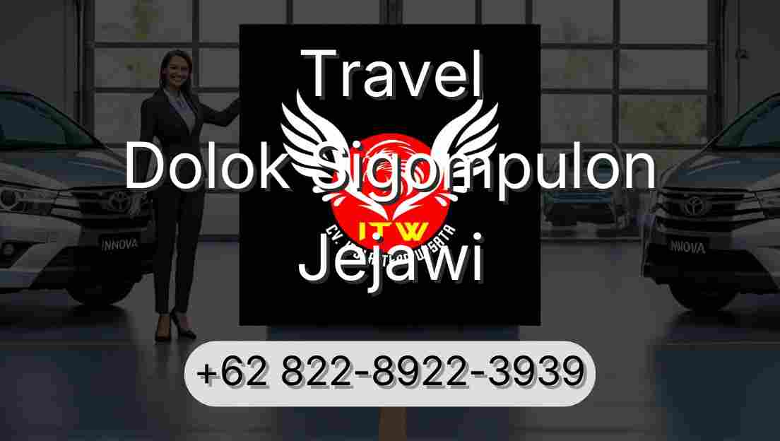Travel Dolok Sigompulon Jejawi
