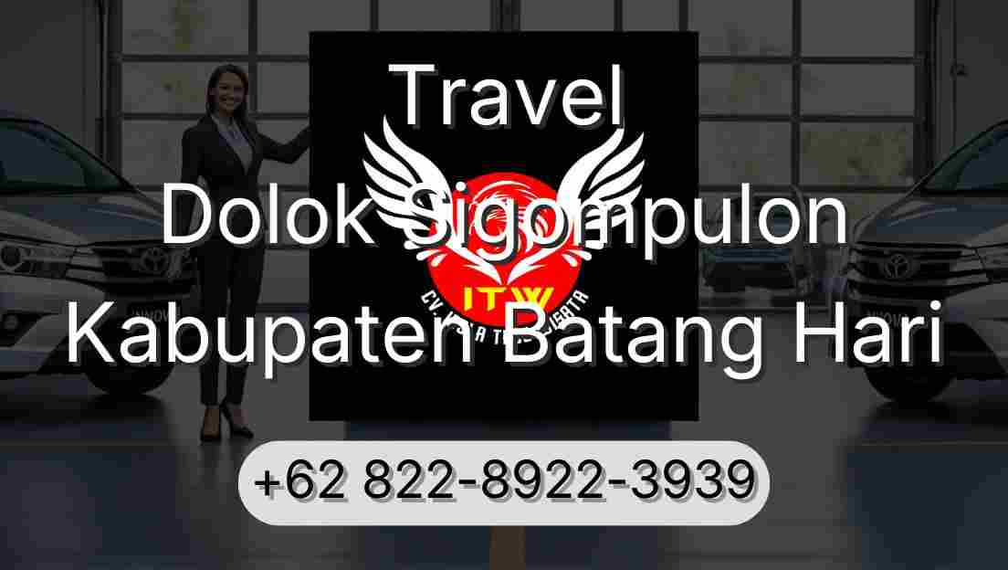 Travel Dolok Sigompulon Kabupaten Batang Hari
