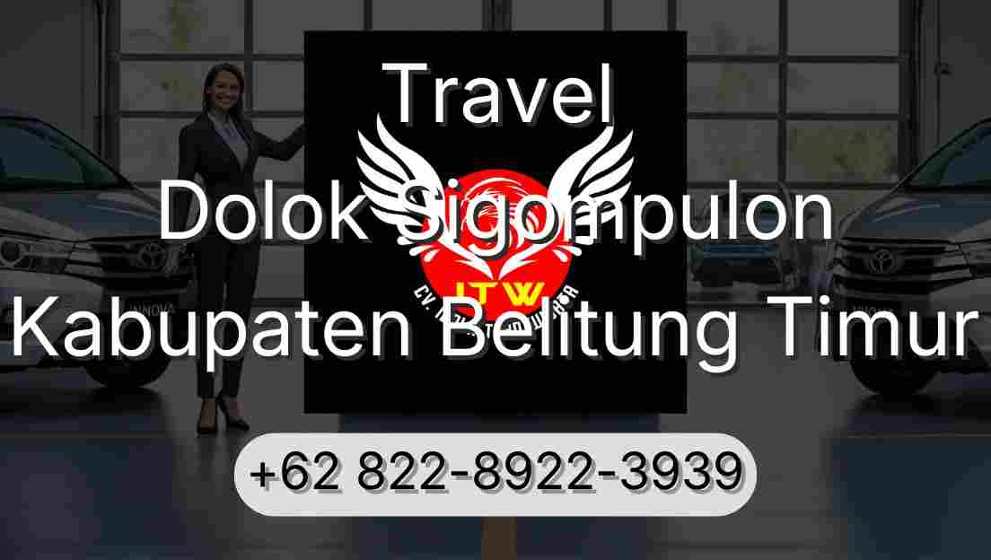 Travel Dolok Sigompulon Kabupaten Belitung Timur