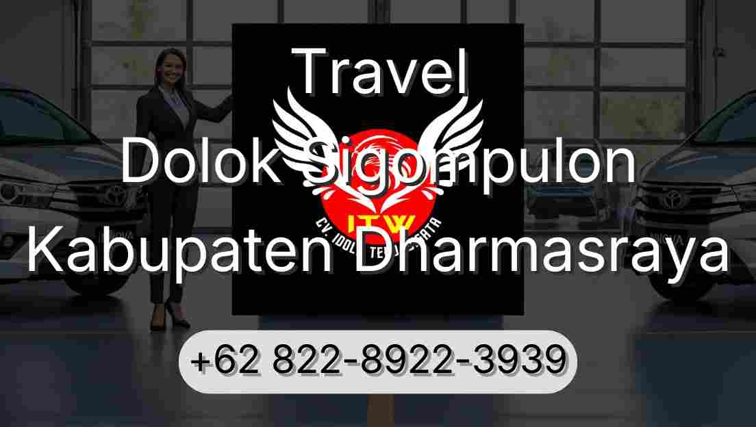 Travel Dolok Sigompulon Kabupaten Dharmasraya