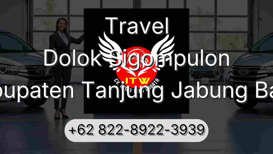 Travel Dolok Sigompulon Kabupaten Tanjung Jabung Barat