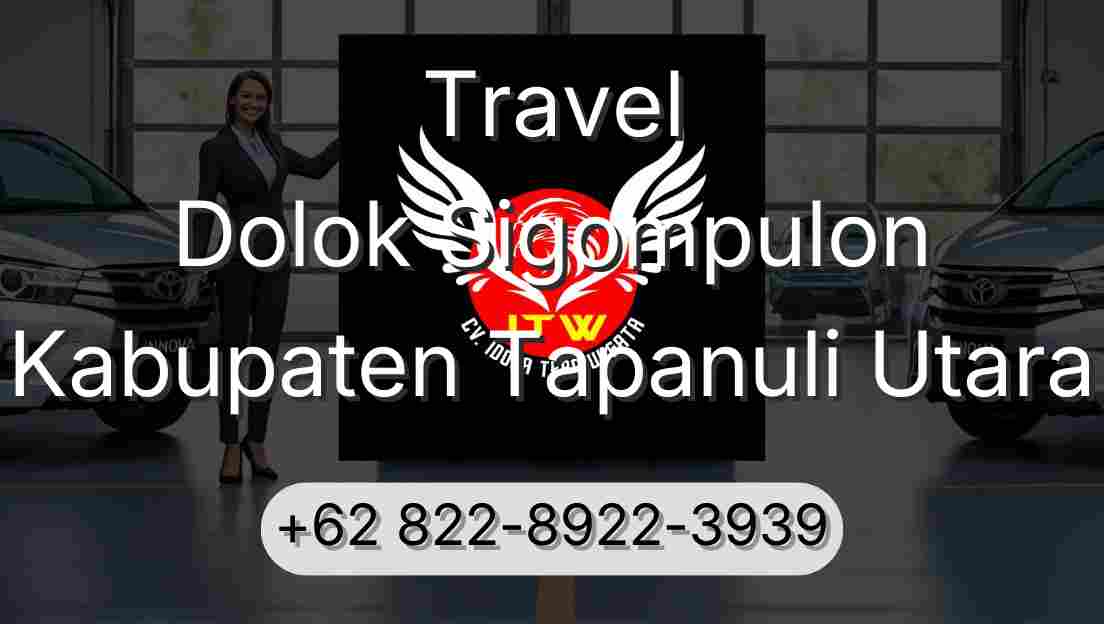 Travel Dolok Sigompulon Kabupaten Tapanuli Utara