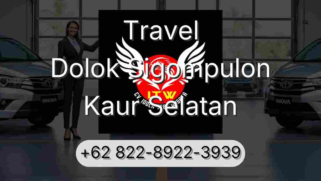 Travel Dolok Sigompulon Kaur Selatan