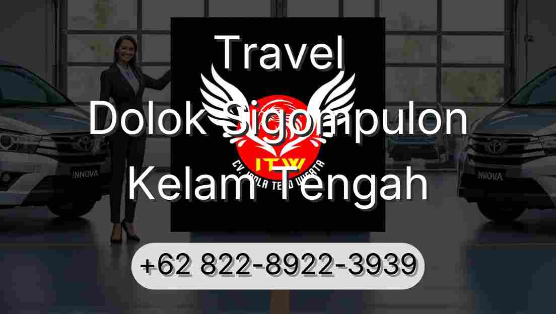 Travel Dolok Sigompulon Kelam Tengah