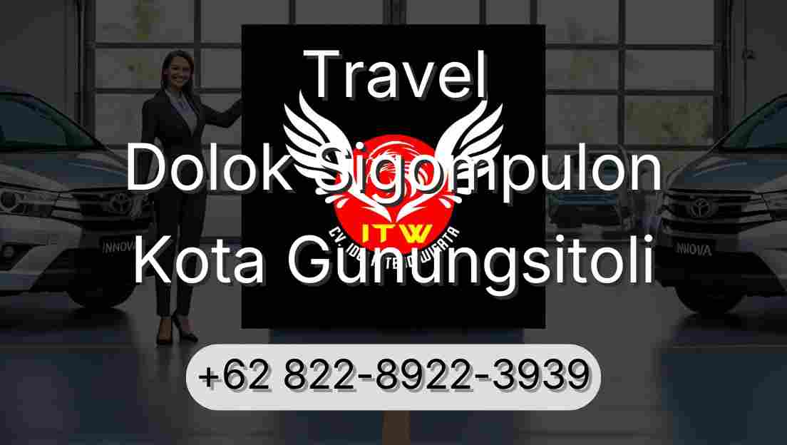 Travel Dolok Sigompulon Kota Gunungsitoli