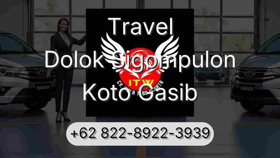 Travel Dolok Sigompulon Koto Gasib