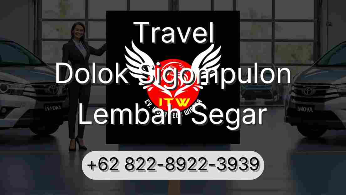 Travel Dolok Sigompulon Lembah Segar
