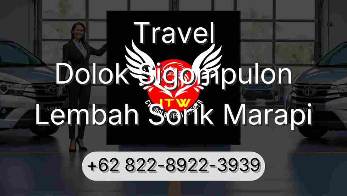 Travel Dolok Sigompulon Lembah Sorik Marapi