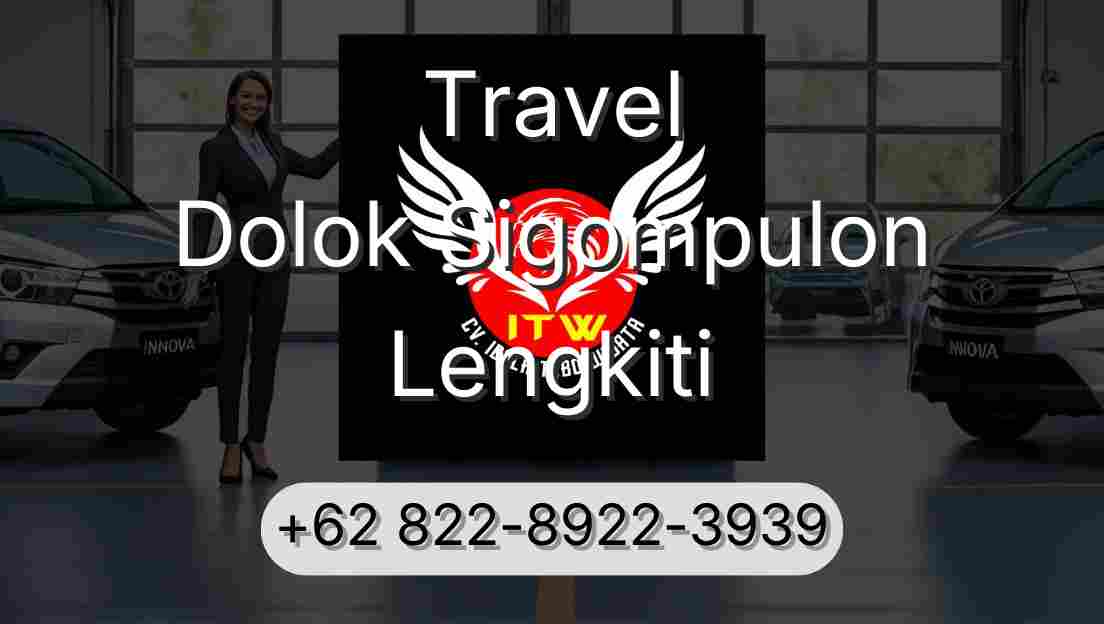 Travel Dolok Sigompulon Lengkiti