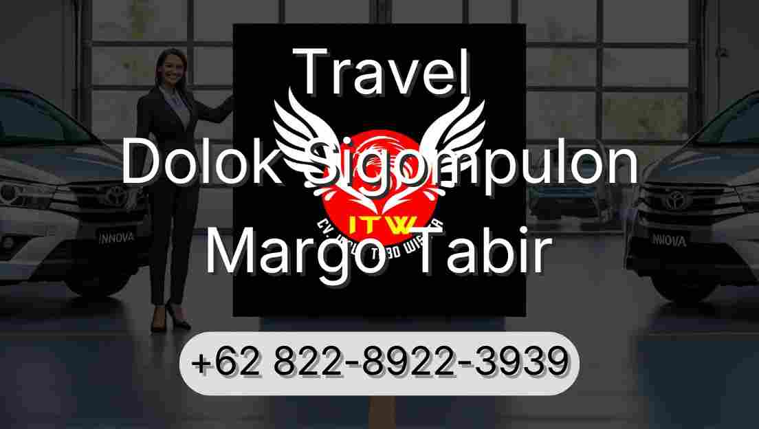 Travel Dolok Sigompulon Margo Tabir