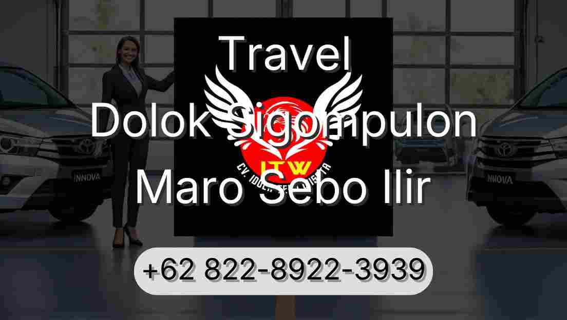Travel Dolok Sigompulon Maro Sebo Ilir