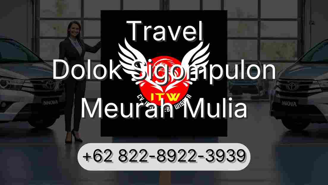 Travel Dolok Sigompulon Meurah Mulia
