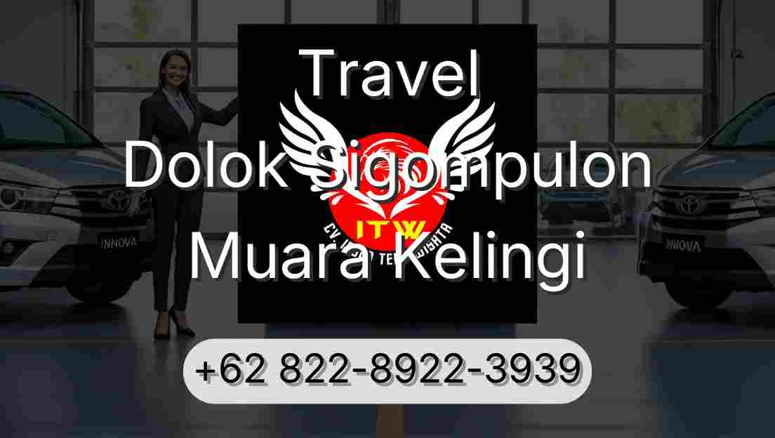 Travel Dolok Sigompulon Muara Kelingi