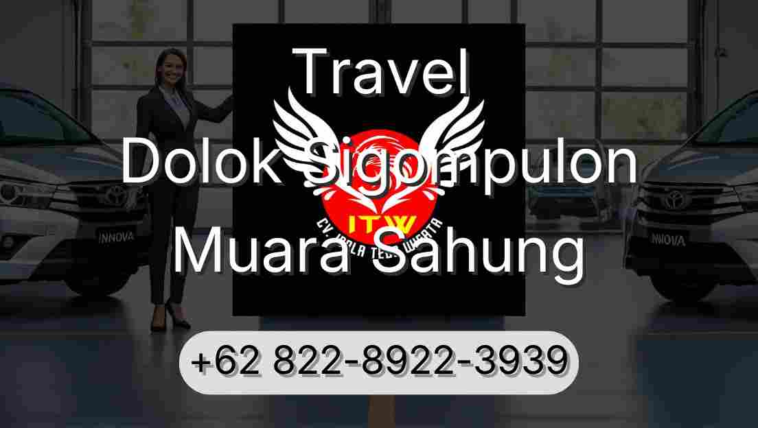 Travel Dolok Sigompulon Muara Sahung