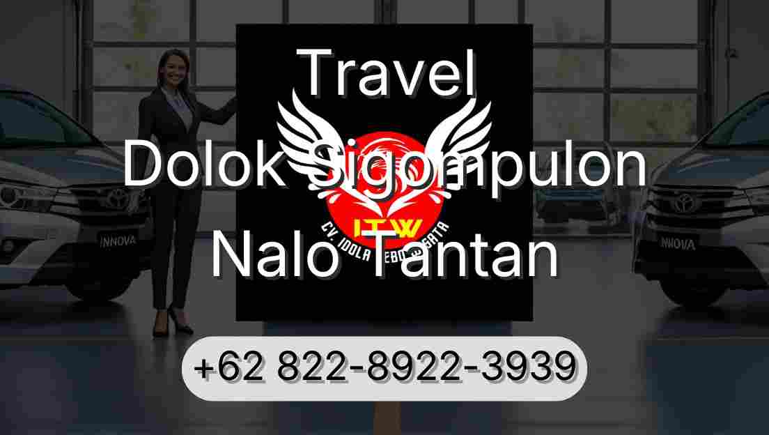 Travel Dolok Sigompulon Nalo Tantan