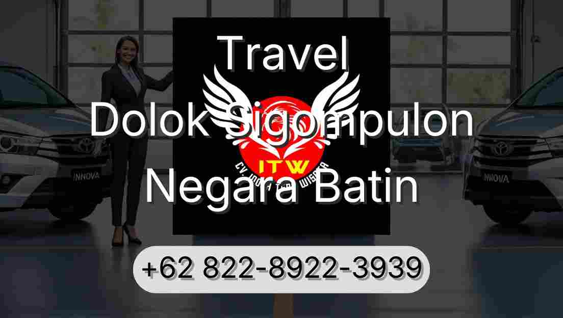 Travel Dolok Sigompulon Negara Batin