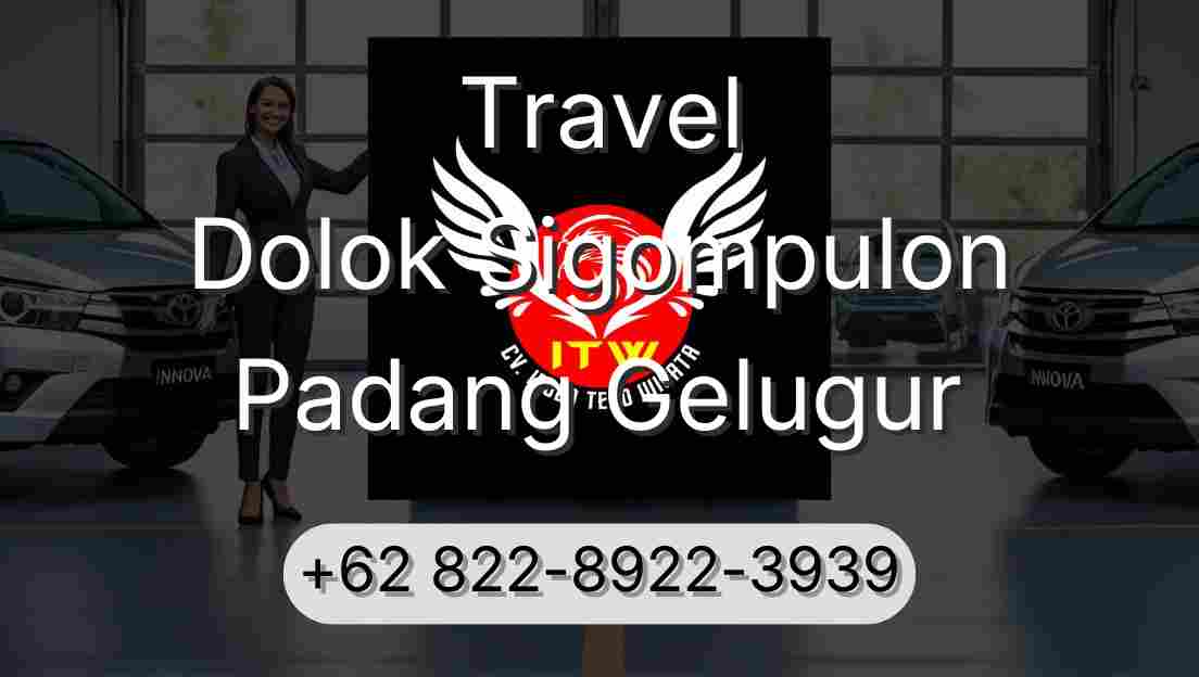 Travel Dolok Sigompulon Padang Gelugur