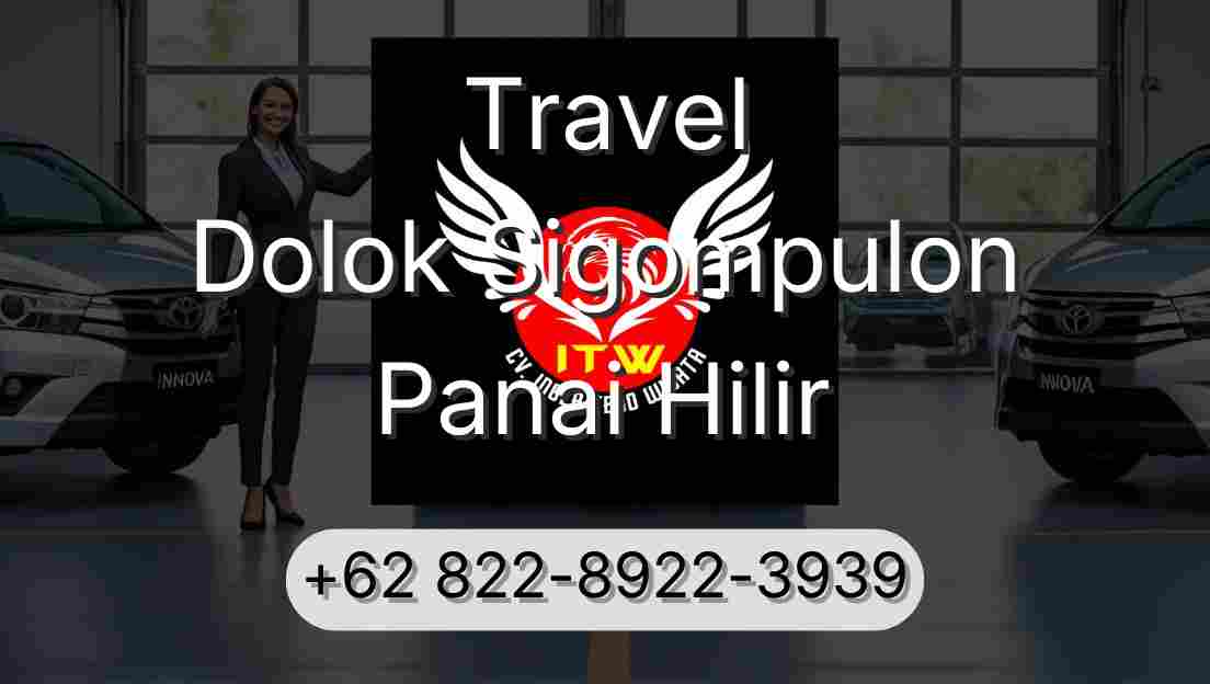 Travel Dolok Sigompulon Panai Hilir