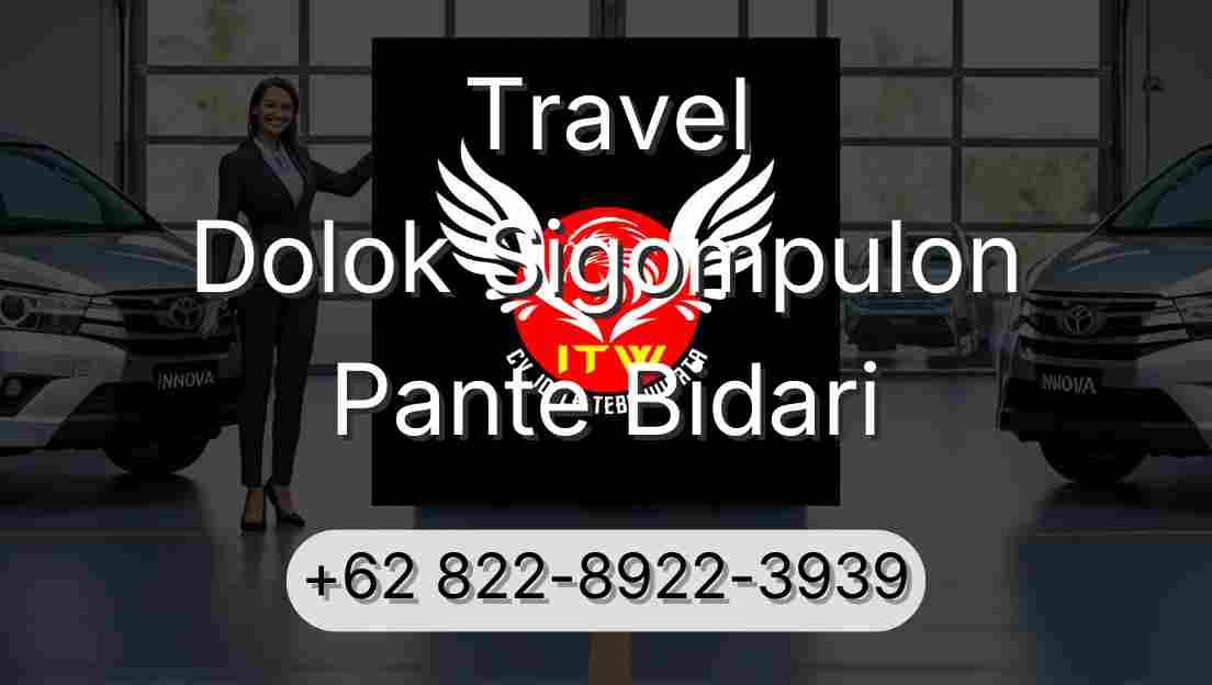 Travel Dolok Sigompulon Pante Bidari