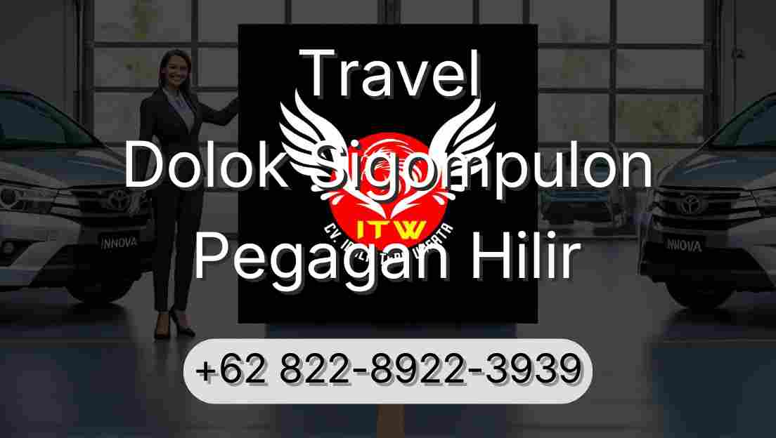 Travel Dolok Sigompulon Pegagan Hilir