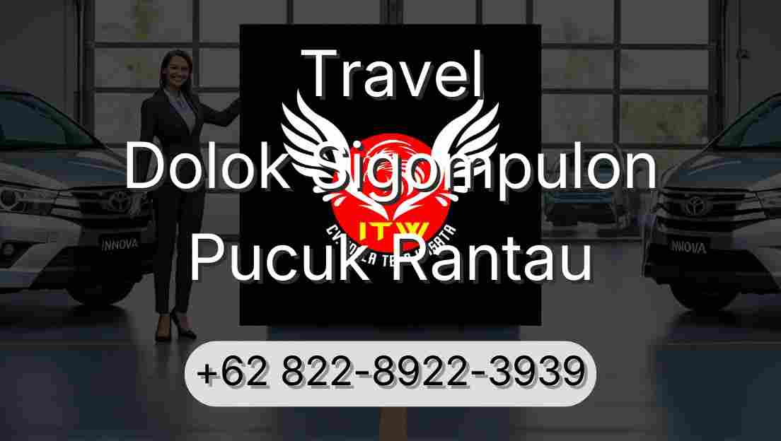 Travel Dolok Sigompulon Pucuk Rantau