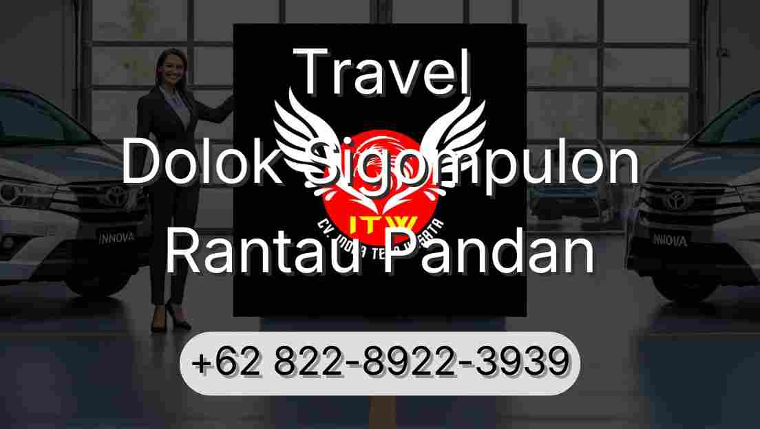 Travel Dolok Sigompulon Rantau Pandan