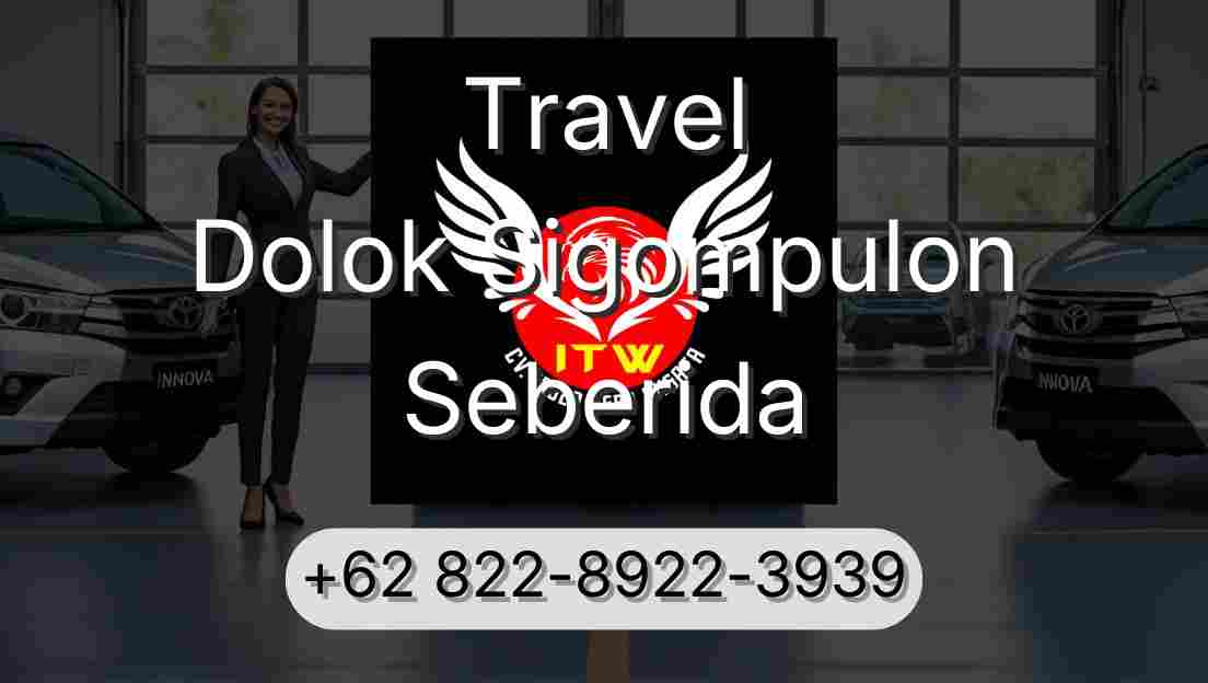 Travel Dolok Sigompulon Seberida
