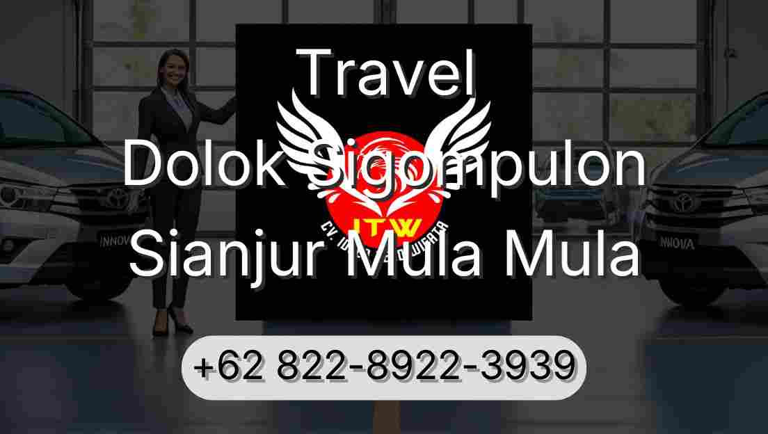Travel Dolok Sigompulon Sianjur Mula Mula