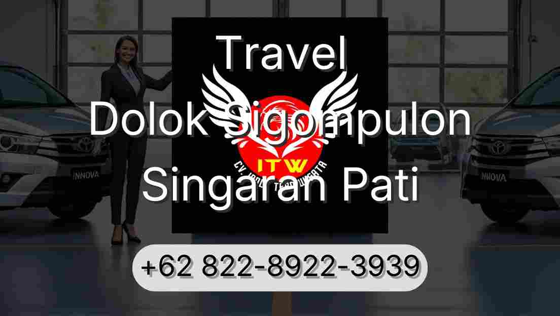 Travel Dolok Sigompulon Singaran Pati