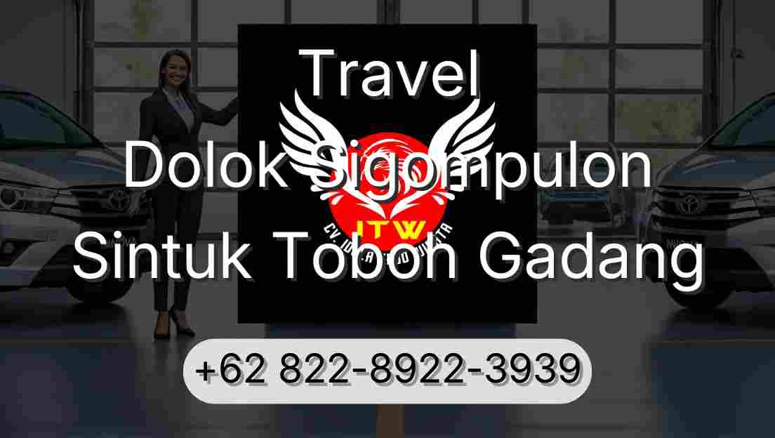 Travel Dolok Sigompulon Sintuk Toboh Gadang